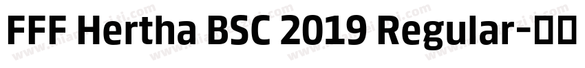 FFF Hertha BSC 2019 Regular字体转换